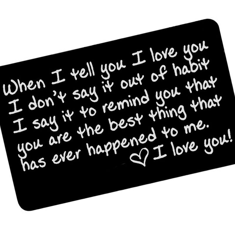 Engraved When i Tell You i Love You Metal Card Wallet Card